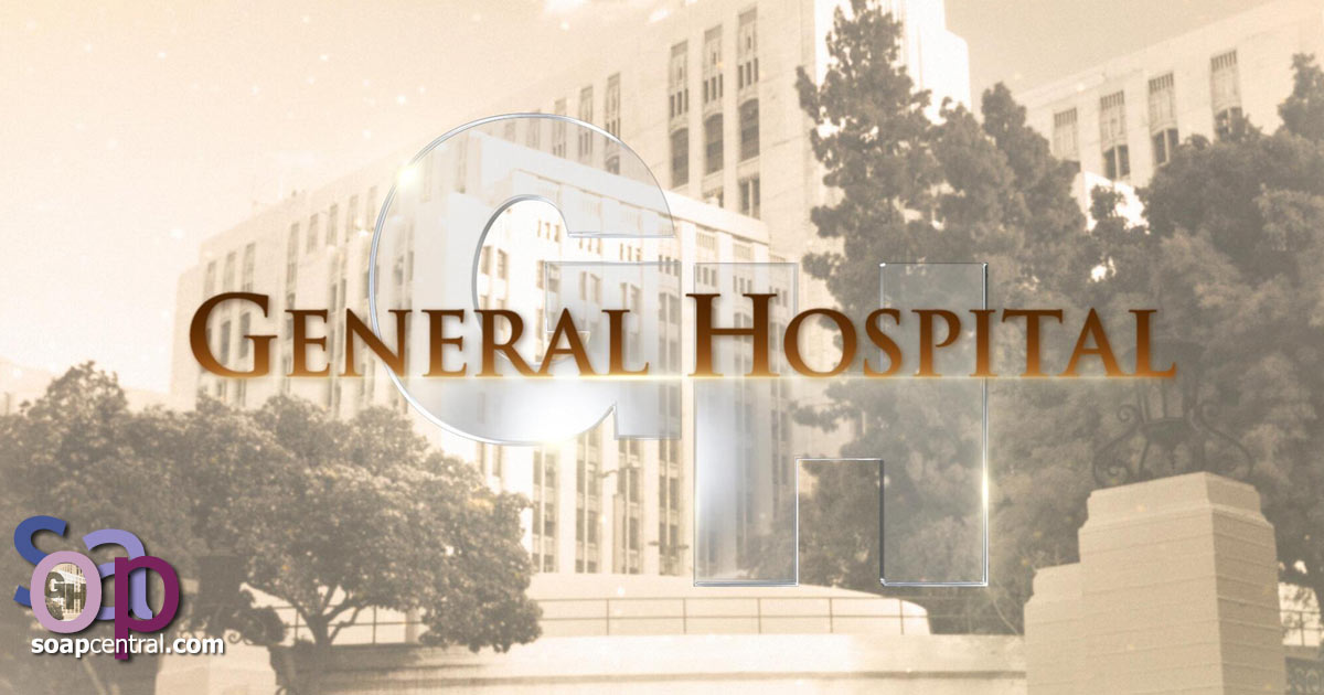 General Hospital Daily Recaps GH updates for today and every weekday